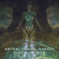 Buy Astral Travel Agency - Digital Spirits Mp3 Download