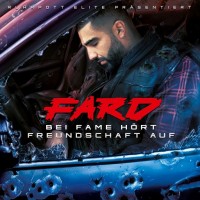 Purchase Fard - Bei Fame Hört Freundschaft Auf (Limited Edition) CD1