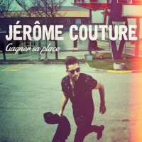 Purchase Jérôme Couture - Gagner Sa Place