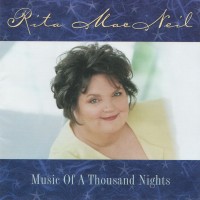 Purchase Rita MacNeil - Music Of A Thousand Nights