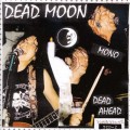 Buy Dead Moon - Dead Ahead Mp3 Download