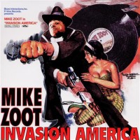 Purchase Mike Zoot - Invasion America