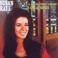 Purchase Susan Raye - L.A. International Airport: 25 Great Songs