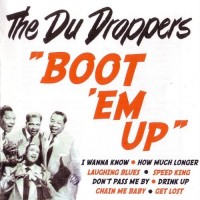 Purchase The Du Droppers - Boot 'Em Up
