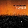 Buy RoterSand - Waiting To Be Born Mp3 Download