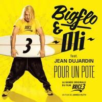 Purchase Bigflo & Oli - Pour Un Pote (Feat. Jean Dujardin) (From Brice 3) (CDS)