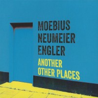 Purchase Dieter Moebius - Another Other Places (With Mani Neumeier & Jürgen Engler)