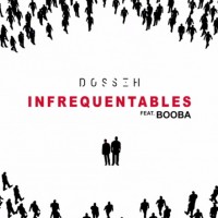 Purchase Dosseh - Infréquentables (Feat. Booba) (CDS)