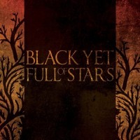 Purchase Black Yet Full Of Stars - Black Yet Full Of Stars