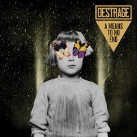 Purchase DESTRAGE - A Means To No End