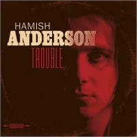 Purchase Hamish Anderson - Trouble