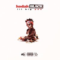 Purchase Kodak Black - Lil B.I.G. Pac