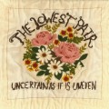 Buy The Lowest Pair - Uncertain As It Is Uneven Mp3 Download