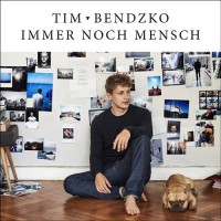 Purchase Tim Bendzko - Immer Noch Mensch