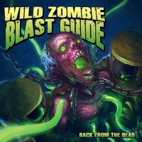 Purchase Wild Zombie Blast Guide - Back From The Dead