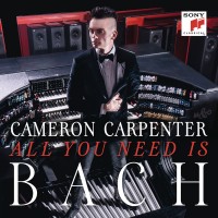 Purchase Cameron Carpenter - All You Need Is Bach