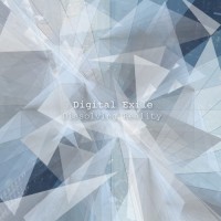 Purchase Digital Exile - Dissolving Reality