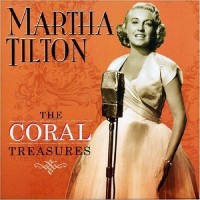 Purchase Martha Tilton - The Coral Treasures