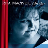 Purchase Rita MacNeil - Blue Roses