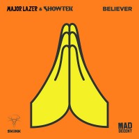 Purchase Showtek & Major Lazer - Believer (CDS)