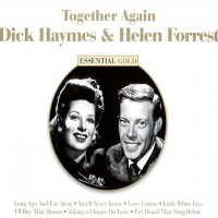 Purchase Dick Haymes - Together Again: Essential Gold (With Helen Forrest) CD1