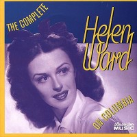 Purchase Helen Ward - The Complete Helen Ward On Columbia CD1