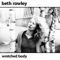 Buy Beth Rowley - Wretched Body (EP) Mp3 Download