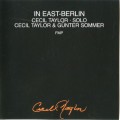 Buy Cecil Taylor - In East-Berlin (Solo) CD1 Mp3 Download