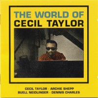 Purchase Cecil Taylor - The World Of Cecil Taylor