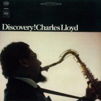 Purchase Charles Lloyd - Discovery! (Reissued 2014)