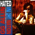 Buy G.G. Allin - Hated In The Nation Mp3 Download