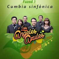 Purchase Los Ángeles Azules - Fuzed 1: Cumbia Sinfónica