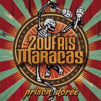 Purchase Zoufris Maracas - Prison Dorée