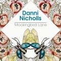 Buy Danni Nicholls - Mockingbird Lane Mp3 Download