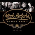 Buy Mick Ralphs Blues Band - If It Ain't Broke Mp3 Download