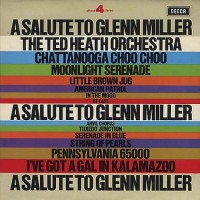 Purchase Ted Heath - A Salute To Glenn Miller (Vinyl)
