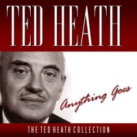 Purchase Ted Heath - Anything Goes