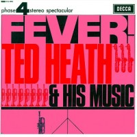 Purchase Ted Heath - Fever! (Vinyl)