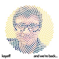 Purchase Kayeff - And We're Back... (EP)