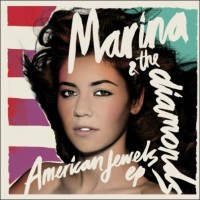 Purchase Marina And The Diamonds - The American Jewels (EP)