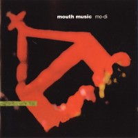 Purchase Mouth Music - Mo-Di