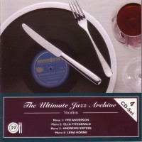 Purchase The Andrews Sisters - The Ultimate Jazz Archive - Vocalists: The Andrew Sisters CD3