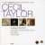 Buy Cecil Taylor - The Complete Remastered Recordings On Black Saint & Soul Note: Historic Concerts (With Max Roach) CD2 Mp3 Download