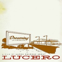 Purchase Lucero - Dreaming In America (Live)