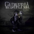 Buy Cadaveria - Silence Mp3 Download