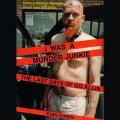 Buy G.G. Allin - I Was A Murder Junkie Mp3 Download