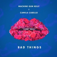 Purchase Machine Gun Kelly - Bad Things (Feat. Camila Cabello) (CDS)
