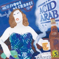 Purchase Acid Arab - Musique De France
