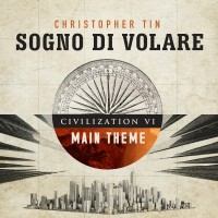 Purchase Christopher Tin - Sogno Di Volare (Civilization Vi Main Theme)
