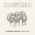 Buy Clazziquai Project - Travellers Mp3 Download